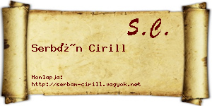 Serbán Cirill névjegykártya